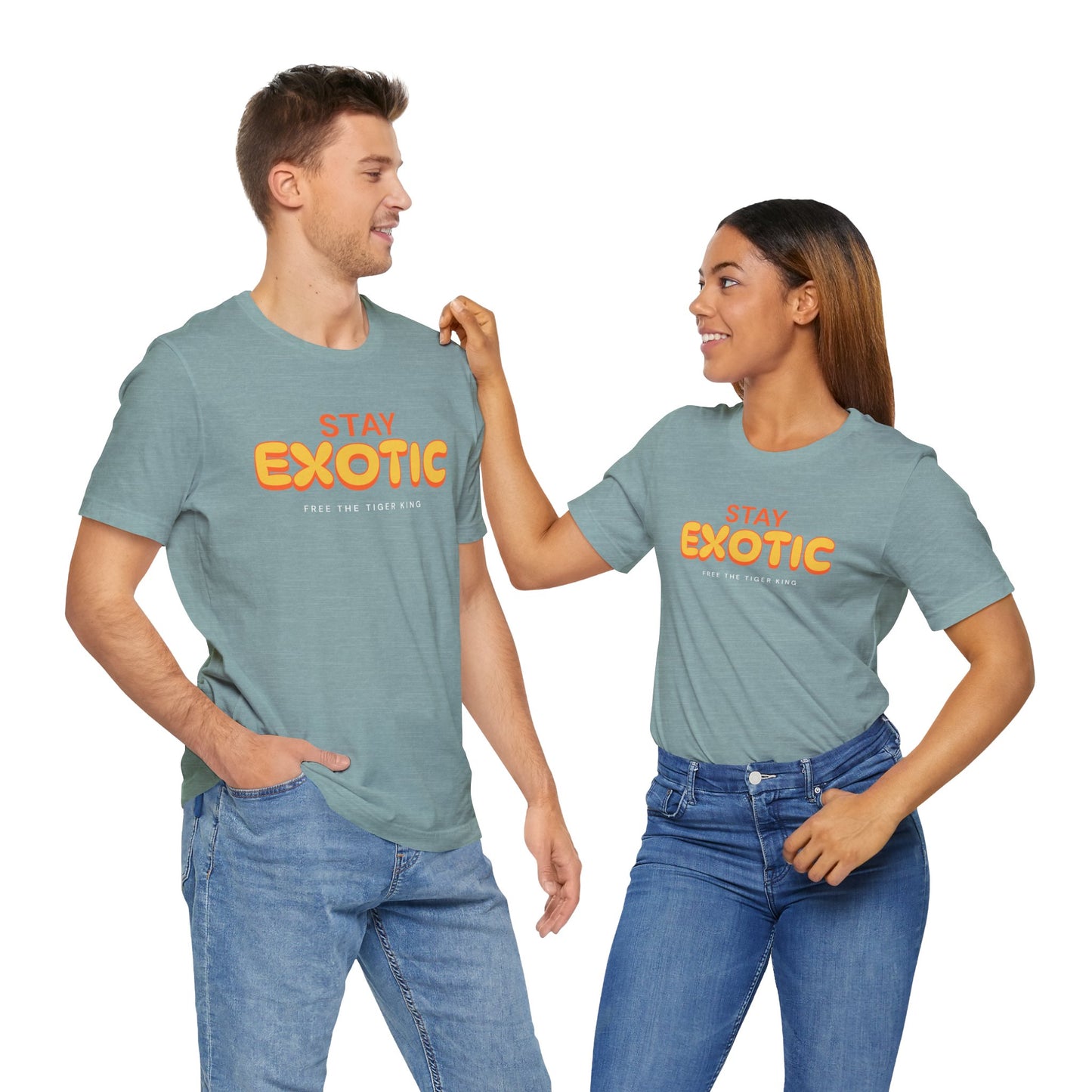 Stay Exotic Tiger King Shirt