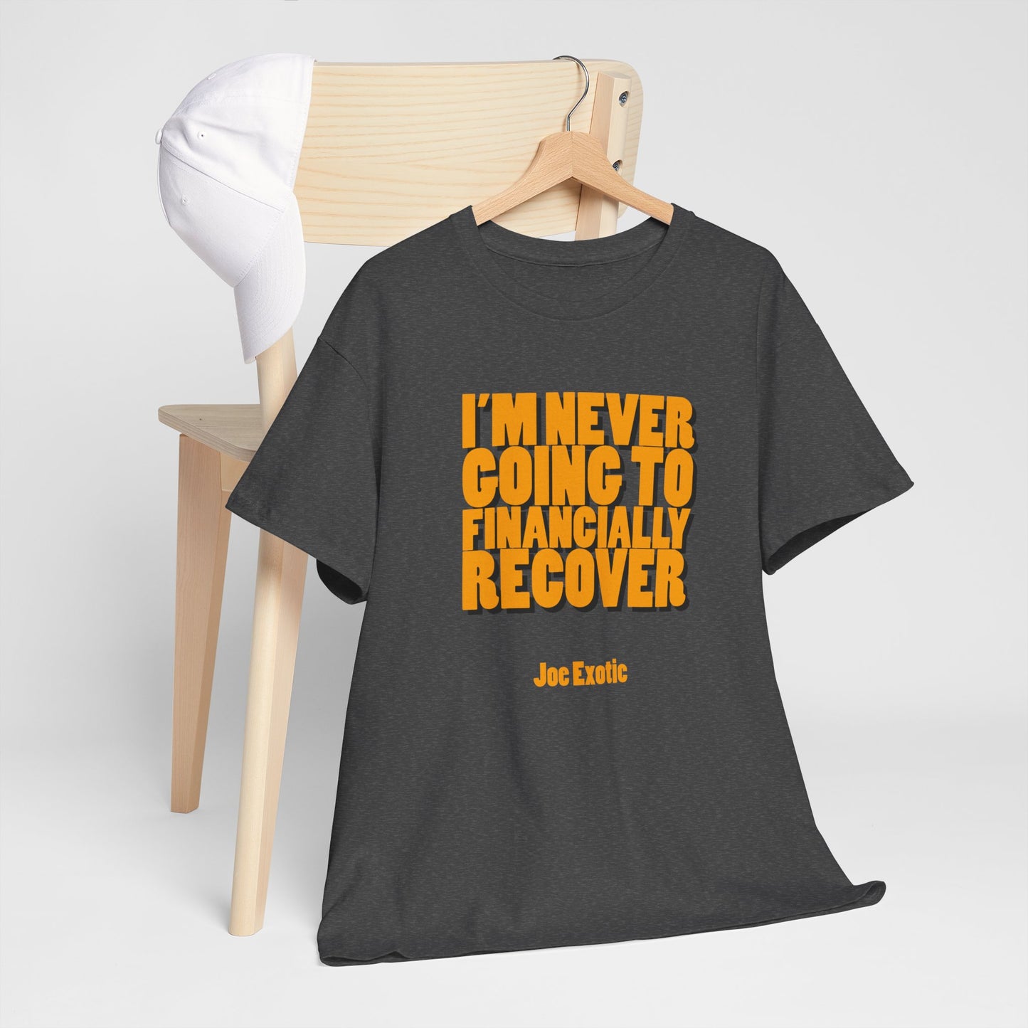 Never Financially Recover Shirt