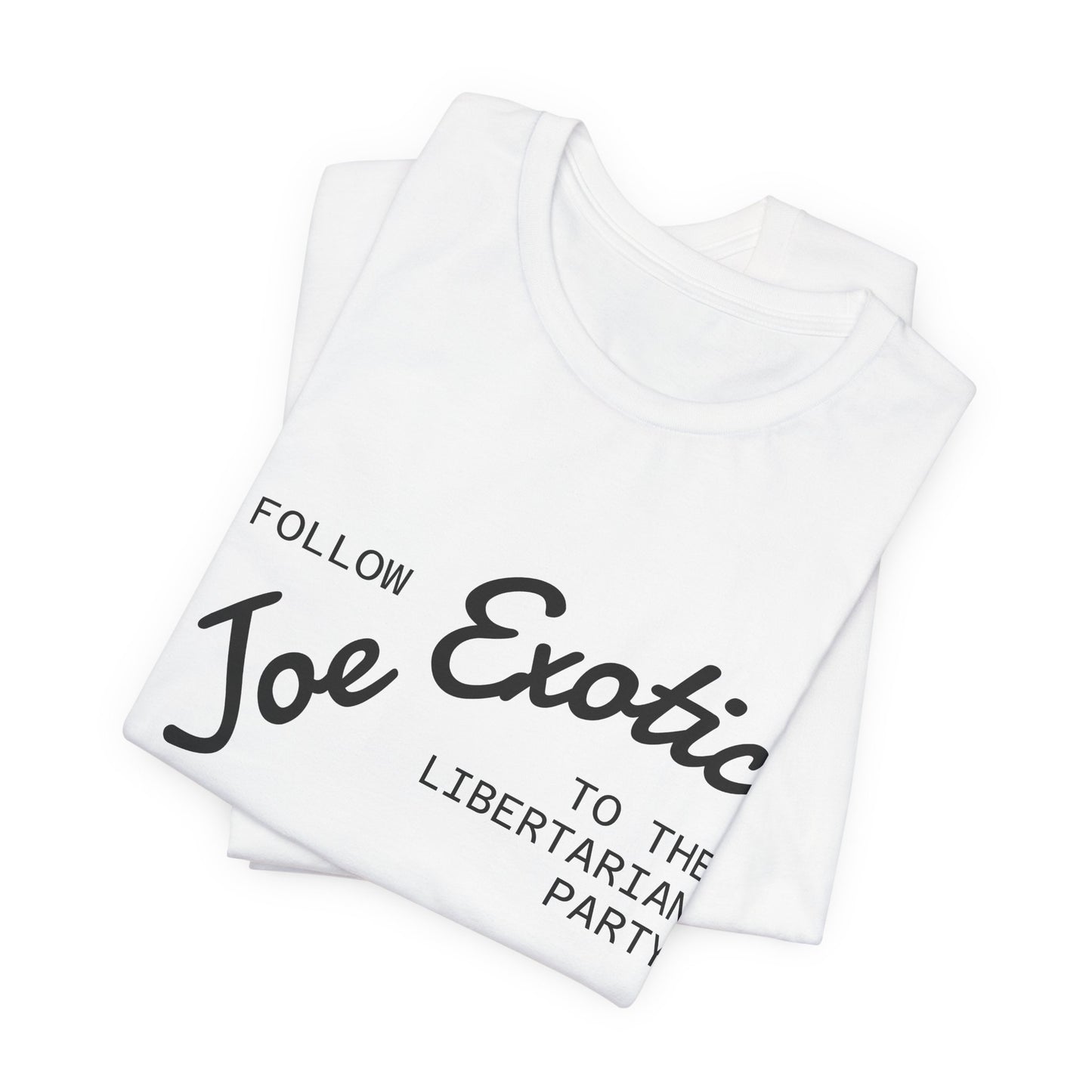 Libertarian Shirt by Tiger King