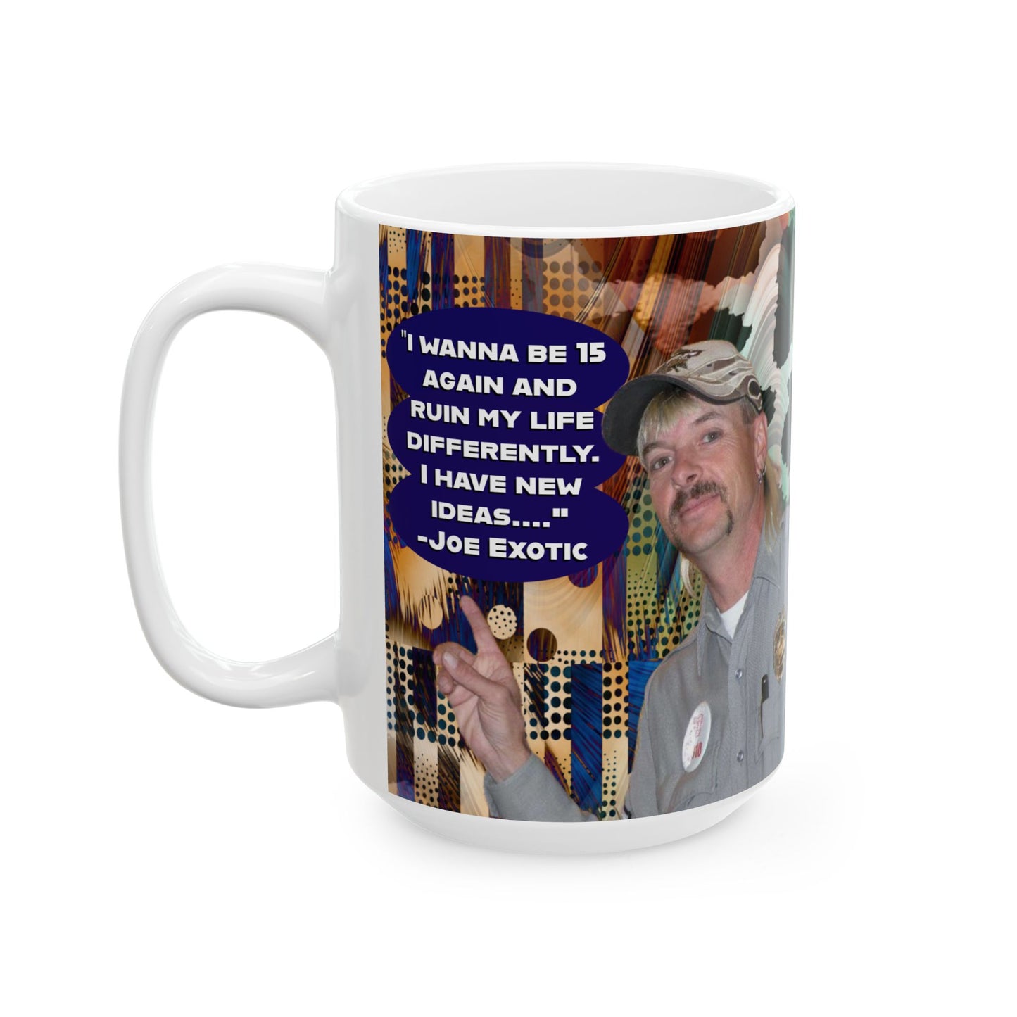 Joe Exotic Coffee Mug