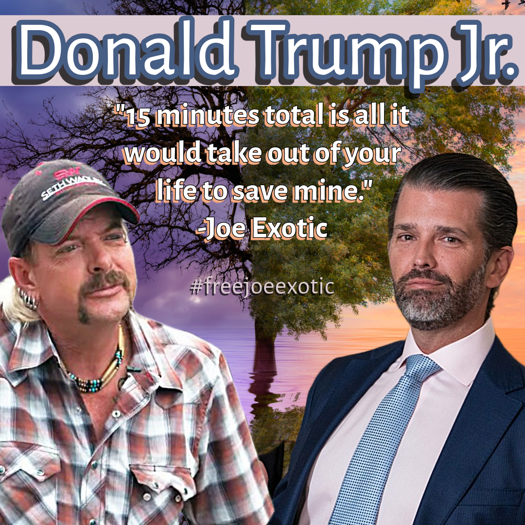 Joe Exotic Letter to Donald Trump Jr.