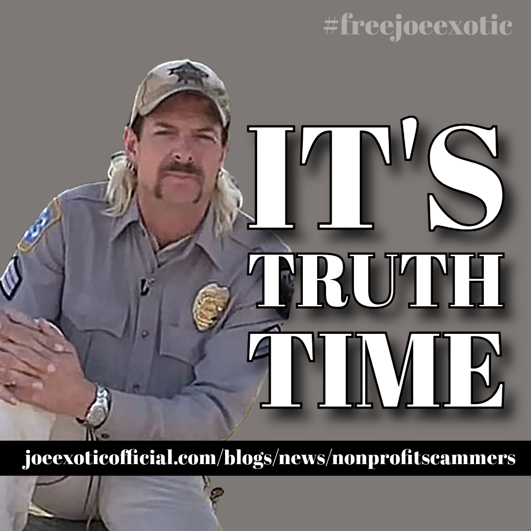 Joe Exotic It's Truth Time