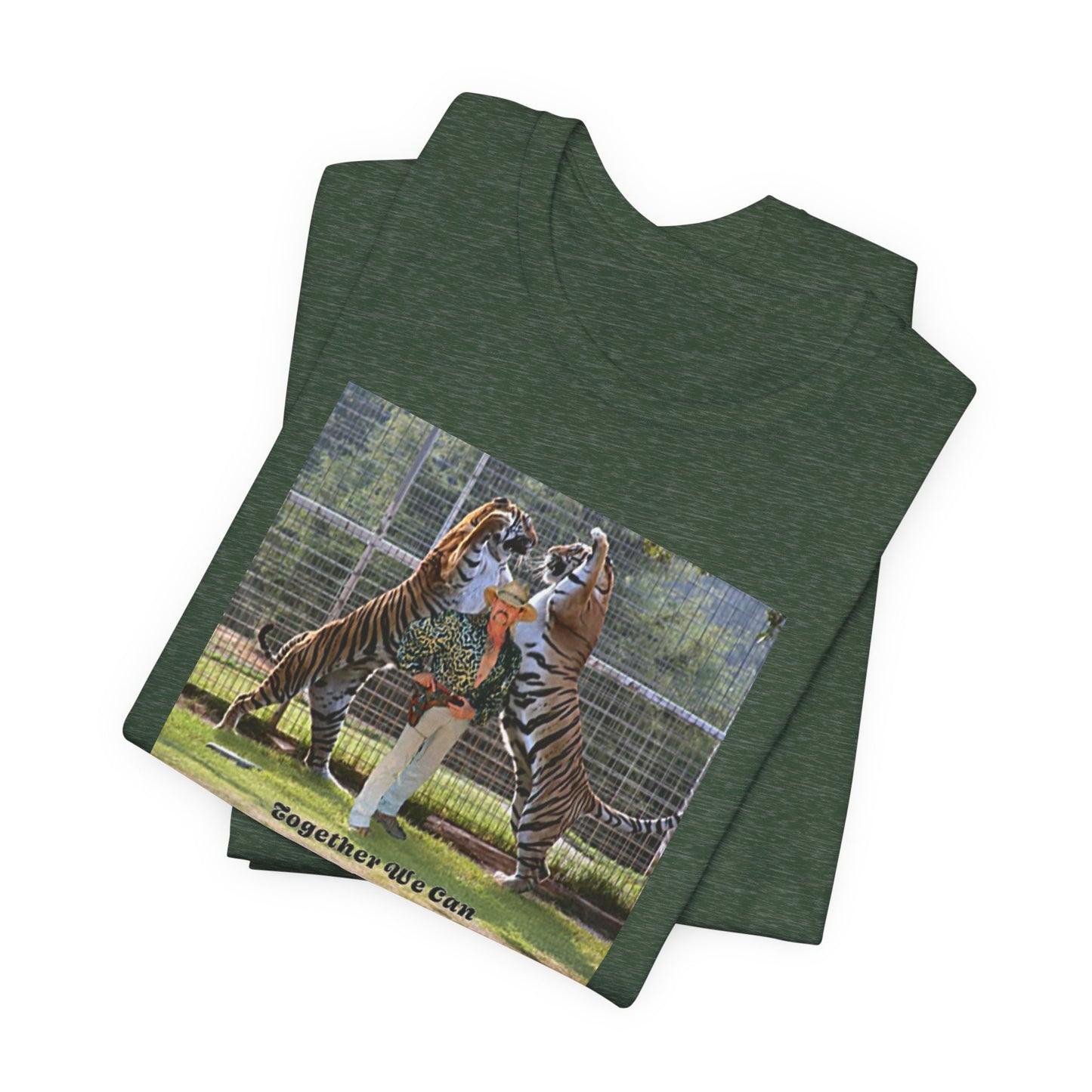 Joe Exotic Shirt Together We Can
