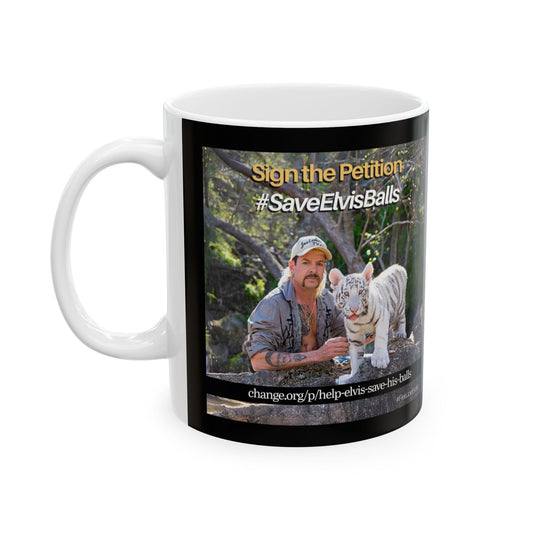 Save Tiger Elvis Coffee Mug by Joe Exotic